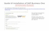 Guide til installation af SAP Business One · 2014-09-30 · 2f. ”Sap Batch” zip-filen hentes fra samme linket på forrige side. 2g.Zip-filen pakkes først ud. Efterfølgende