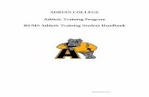 ADRIAN COLLEGE Athletic Training Program BS/MS Athletic …adrian.edu/uploads/files/Graduate_ATS_Handbook_revised... · 2015-06-27 · ESPE 115, ESPE 225, ESPE 250 Interview with