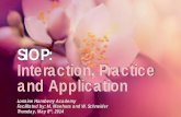 SIOP: Interaction, Practice and Application · •Content Objectives: • Select a variety of activities that promote interaction and incorporate them into lesson plans. • Identify