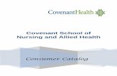 Covenant School of Nursing and Allied Health...Covenant School of Nursing and Allied Health does not have Financial Aid Probation for Title IV, HEA programs. Returning Student from