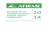 REPORTE DE LA ADMINISTRACIÓN AFIRME GRUPO FINANCIERO · 2018-06-01 · REPORTE DE LA ADMINISTRACIÓN ... Afirme Grupo Financiero como parte de su estrategia de diversificación del