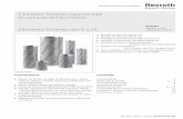 Elementos filtrantes para montaje en carcasas de …...RS 51457, edición: 2013-11, Bosch Rexroth AG Elementos filtrantes para montaje en carcasas de filtro HYDAC Características