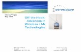 Off the Hook: Advances in Wireless LAN Technologies · core software technologies in Aerohive's fully distributed Wi-Fi network system. • He currently serves as chair of both the