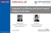Integrated, Cost-Effective and Secure Financial Analytics ... · ‒ Oracle BI Applications Leadership Board ‒ Beta Program for ODI 12c ‒ First Oracle Exalytics Certified Delivery