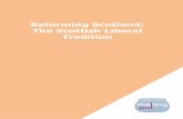 Reforming Scotland: The Scottish Liberal Tradition · 2018-05-10 · Reforming Scotland: The Scottish Liberal Tradition ... 1 John Curtice and Rachel Ormiston ‘Is Scotland more