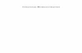 Colonial Bureaucracies: Politics of Administrative Reform in Nineteenth Century … · 2014-09-23 · political and economic advances of the late eighteenth and early 19th centuries