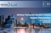 Alkhaleej Training and Education Company Investor Presentation · • One of the largest independent training company in the Kingdom of Saudi Arabia with a highly qualified team of