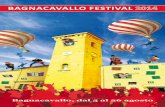 Bagnacavallo festival · 2014-07-21 · La Pro Loco Bagnacavallo si è posta l’obiettivo di tutelare e valorizzare il ter-ritorio e le tipicità locali, comprendendo anche le persone