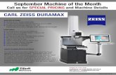  · ZEISS Calypso software Automation available SHOP FLOOR APPLICATIONS The ZEISS Duramax eliminates the need for fixed gauges in any environment. Equipped with the ZEISS VAST XXT