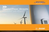 MasterFlow Grouts · MasterFlow® Cementitious Grouting Solutions for Onshore Wind Product Selector MasterFlow 555 Mineral-Aggregate Grout A semi-fluid, non-shrink mineral-aggregate