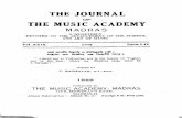 THE JOURNAL THE MUSIC ACADEMY...THE JOURNAL THE MUSIC ACADEMY MADRAS A QUARTERLY DEVOTED TO THE ADVANCEMENT OF THE SCIENCE AND ART OF MUSIC VoLXXIX 1958 Parts I-1V silt si i m iiwfer