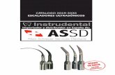 Escaladores ultrasónicos 2019-2020Subgingival / Periodoncia / Endodoncia DESCRIPCIÓN: Instrumentos periodontales con punta de diamante de 70 µm. Para el pulido y limpieza de las