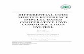 Differential CODE SHIFTED REFERENCE IMPULSE-BASED ...829200/FULLTEXT01.pdfSHIFTED REFERENCE IMPULSE-BASED COOPERATIVE UWB COMMUNICATION SYSTEM. Shoaib Amjad Rohail Khan Malhi Muhammad