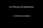 La Princesse de Montpensierblog.ac-versailles.fr/.../La_scene_du_rdv_nocturne.pdfLa Princesse de Montpensier pp 70-71L’amour et l’oisiveté mirent dans l’esprit du duc de Guise
