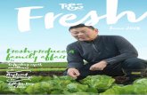 Fresh produce a family affair - .GLOBALtandg.global/wp-content/uploads/2018/06/Fresh-Magazine...3 Contents Get in touch! 06 Fresh produce a family affair 50 years and growing strong