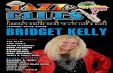 BRIDGET KELLY~BLUES WARRIOR · 2018-09-01 · Osborne, Sheila E, Marcus Miller, Earl Klugh, Jeff Lorber, and Peabo Bryson. A huge sports fan, Trotman has performed the National Anthem