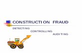 DETECTING CONTROLLING AUDITING - Fraud …...Louis A. Urso, CFE, CIA L. A. Urso Consulting 8190 Natures Way Suite 12 Lakewood Ranch, FL 34202 Construction Cost Recovery Auditing Project