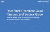 OpenStack Operations Quick Ramp-up and Survival Guide · 2019-02-26 · OpenStack Operations Quick Ramp-up and Survival Guide Joshua Guan, Operations Engineer, IBM Bluemix Private