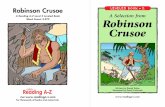 A Reading A–Z Level ZLeveled Book Word Count: 2,972 Robinson Crusoe … 11/Robinson Crusoe... · 2015-06-23 · Robinson Crusoe A Reading A–Z Level ZLeveled Book Word Count: 2,972