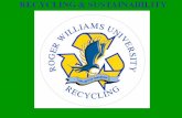 Photo Album - Roger Williams University · 2017-06-26 · Example: If RWU Public Safety purchases a Toyota Prius hybrid to replace a big Ford Explorer, that would be VERY green. If