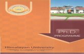 Himalayan University · PDF file Research Programmes at Himalayan University. ttanagar are run strictly as per UGCnorms. We at Himalayan strive to provide the candidates access to
