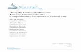 Domestic Content Restrictions: The Buy American Act and Complementary Provisions … · 2016-10-21 · The Buy American Act and Complementary Provisions of Federal Law Kate M. Manuel