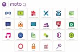 Moto G LOL User Guide (Online Only), XT1540Moto G. Back Next Menu More At a glance a quick look First look Let’s get started! We'll guide you through startup and tell you a bit about