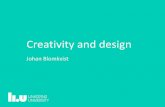 Creativity and designTDDD53/info/Flsng3.pdf• Lateral thinking (de Bono) –Horizontal fantasy insted of vertical logic •Random entry •Provoke, exaggerate, dream, flip, distort