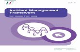Incident Management Framework - HSE.ie · This Incident Management Framework 2018 replaces the HSE Safety Incident Management Policy 2014. It is designed to provide services with