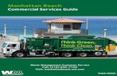 Commercial Services Guide - Waste Managementmanhattanbeach.wm.com/documents/MB Commercial Services...Manhattan Beach Commercial Services Guide Waste Management is proud to partner