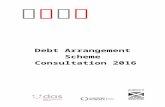 Debt Arrangement Scheme Review 2016 · Web view10.The responses to this consultation will be summarised and published on AiB’s website, and will also form part of the Debt Arrangement