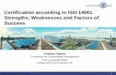 Certification according to ISO 14001 Strengths, Weaknesses ... Wanke.pdf · Certification according to EMAS (2004–2007) and 2004 ISO 14001 (2004–2013) Bonus scheme for energy