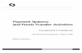 Payment Systems and Funds Transfer ActivitiesPayment Systems and Funds Comptroller’s Handbook Transfer Activities (Section 410) 2 ... at a given moment, the balance in their reserve