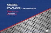 METAL LATH PLASTERING ACCESSORIES · METAL LATH AND PLASTERING ACCESSORIES CEMCO’s #66 short-ﬂange casing bead has a short 90-degree turn at the plaster surface for a clean and