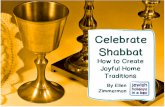 Celebrate Shabbat - Jewish Holidays in a Boxjewishholidaysinabox.com/wp-content/uploads/2011/07/Celebrate_Shabbat_How_To_Create...In “Celebrate Shabbat: How To Create Joyful Home