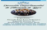 II Evento de Rendición de Cuentas “La Administración del Talento …transparencia.se.gob.hn/media/documents/Informe__II_E... · 2019-08-06 · de informes públicos, convirtiéndolos