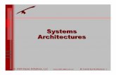 Systems Architectures - ndiastorage.blob.core ...© 2004 Kasse Initiatives, LLC version NDIA CMMI Conf v2.4 SE Tutorial Sys Architectures - 1 Systems Architectures