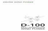 NEXT GENERATION WIND POWER...D-100 from Drone Wind Power is a flying wind turbine system consisting of two wings and a small ground station. It ships in a standard container and is