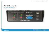 SSL 2+ · 2020-01-13 · Introduction SSL 2+ User Guide 1 Introduction to SSL 2+ Congratulations on purchasing your SSL 2+ USB audio interface. A whole world of recording, writing