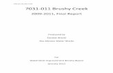 7031-011 Brushy Creek - Iowapublications.iowa.gov/21295/1/7031-011 Brushy Creek FINAL... · 2016-01-05 · Introduction: Brushy Creek (Water Body Number IA 04 RAC 0251_0) is a general
