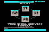 MANUALE TALEA ODEA 11 Settembre 06 EN80.101.171.68/servicemanual.pdf1.1 Documentation required The following technical documentation is required for repairs: Instruction booklet for