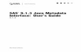 SAS 9.1.3 Java Metadata Interface: User’s Guidesupport.sas.com/documentation/onlinedoc/91pdf/... · CHAPTER1 Understanding the SAS Java Metadata Interface About This Guide 1 Interface