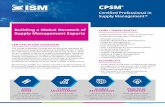 Certified Professional in Supply Management · EXAM DETAILS CPSM APPLICATION FEE Supply Management Core (180 Questions — 3 hours) Supply Management Integration (165 Questions —