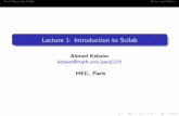 Lecture 1: Introduction to Scilab - Paris 13 Universitykebaier/Lecture1.pdf · Lecture 1: Introduction to Scilab Ahmed Kebaier kebaier@math.univ-paris13.fr HEC, Paris. First Steps