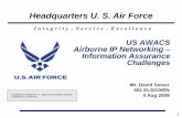 Headquarters U. S. Air Force - SRI Internationalfm.csl.sri.com/LAW/2009/setser-law09-AWACS-AN-IA.pdf · Headquarters U. S. Air Force I n t e g r i t y - S e r v i c e - E x c e l