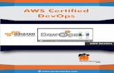 AWS Certified DevOps · 2019-08-28 · Introduction To DevOps On Cloud 1. Understanding DevOps 2. Lifecycle of DevOps 3. Why DevOps on Cloud? 4. Introduction to AWS 5. DevOps using