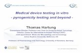Medical device testing in vitro - pyrogenicity testing and ...DE, ES, FR, GB, IT, NL, SE) ... throughput screening, and systems biology, we can replace current toxicology assays with