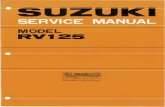 SUZUKI SERVICE MANUEL RV125K - AS MOTOSrv125.com/Manuels/SUZUKI_SERVICE_MANUEL_RV125K.pdf · Title: SUZUKI_SERVICE_MANUEL_RV125K Author: Séb Created Date: 1/9/2017 10:25:03 PM