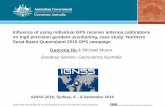 Influence of using individual GPS receiver antenna ... · GA was recognized/approved by IGS antenna working group announced in IGS workshop 2016 in Sydney, Feb 2016 History of antenna