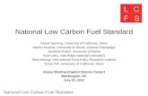 National Low Carbon Fuel Standard · 2018-01-17 · National Low Carbon Fuel Standard . Daniel Sperling, University of California, Davis . Madhu Khanna, University of Illinois, Urbana-Champaign